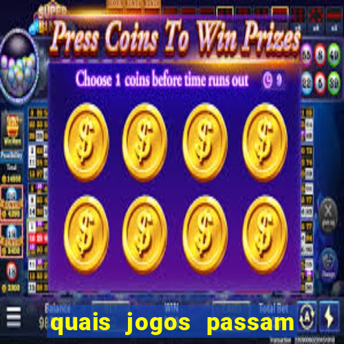 quais jogos passam no premiere